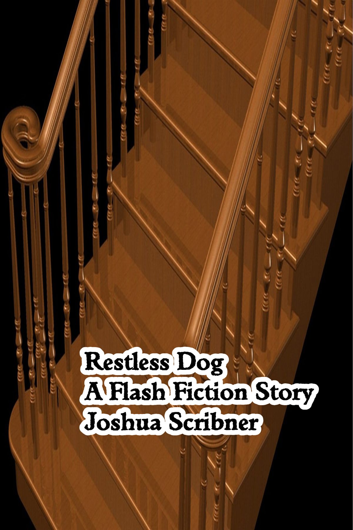 Restless Dog: A Flash Fiction Story by Joshua Scribner