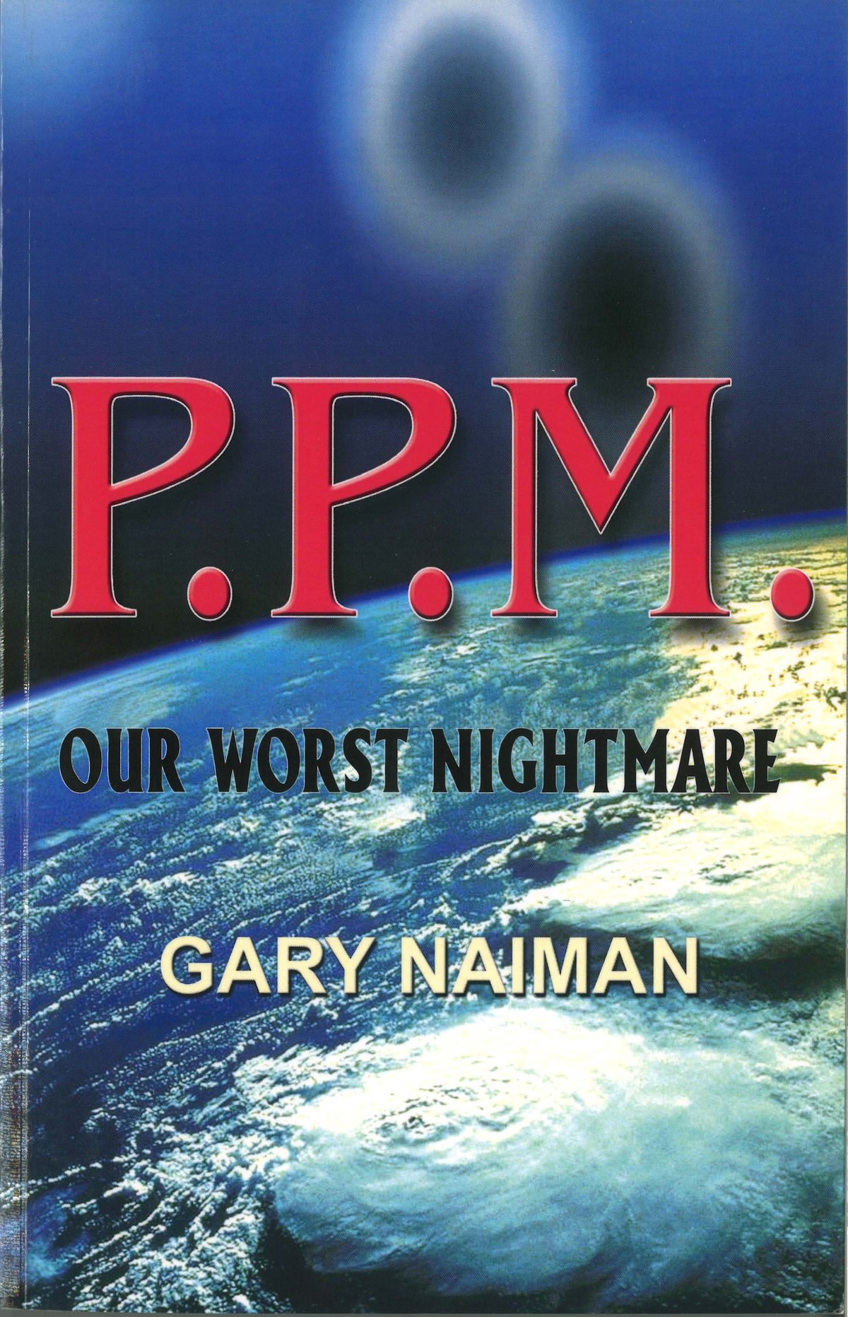 P.P.M. by Gary Naiman