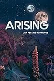 Arising by Lisa Perskie Rodriguez