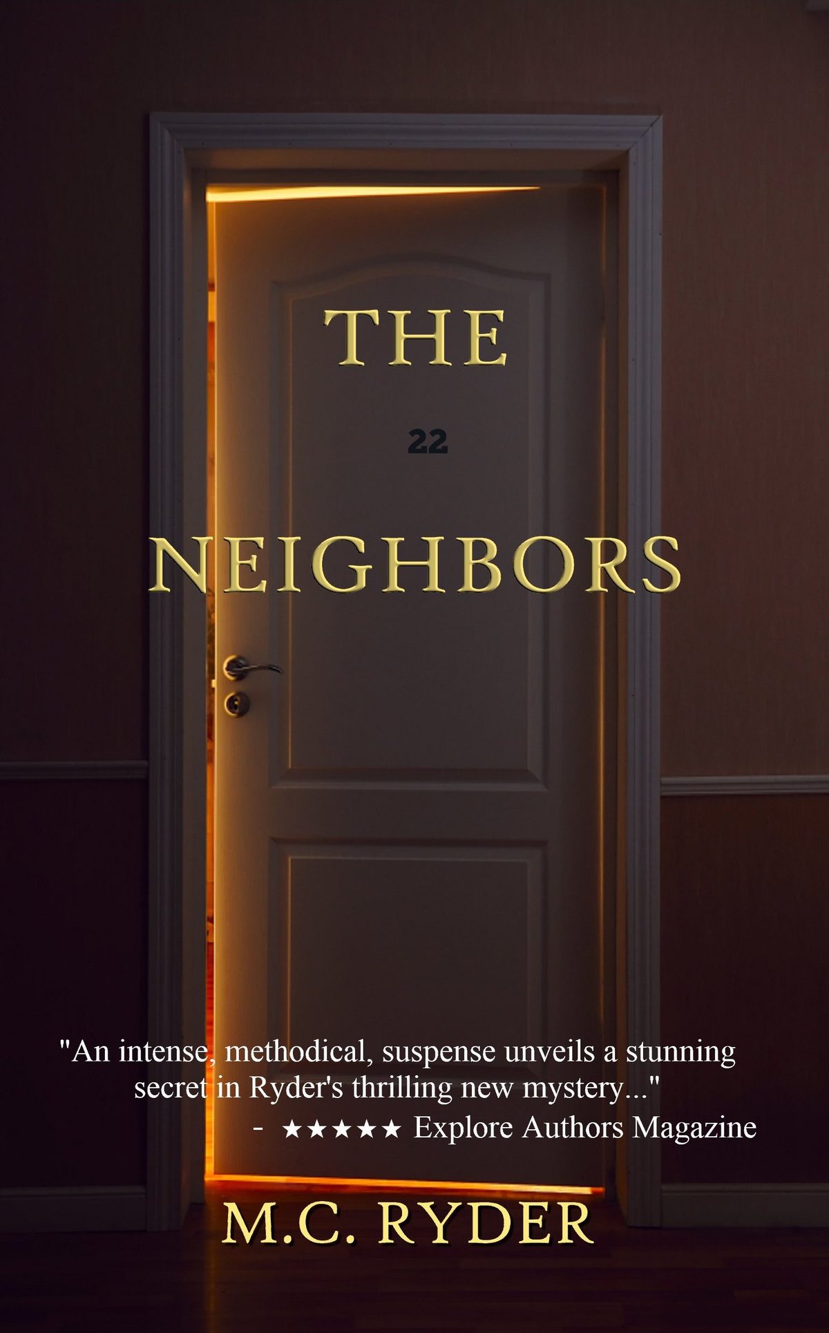 The Neighbors by M. C. Ryder