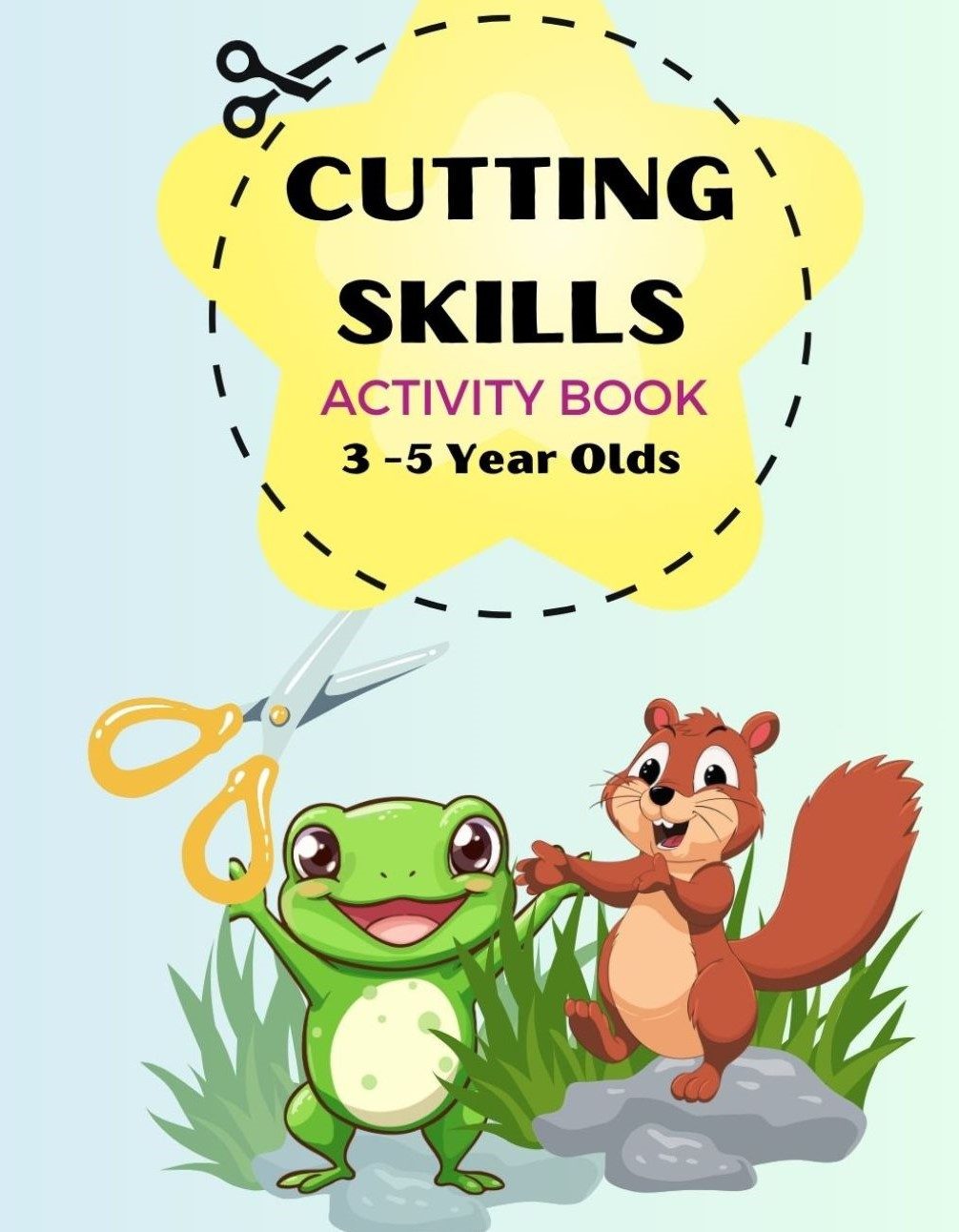 Cutting Skills Actvity Book  3-5 Year olds by Clever & Creative Kidz