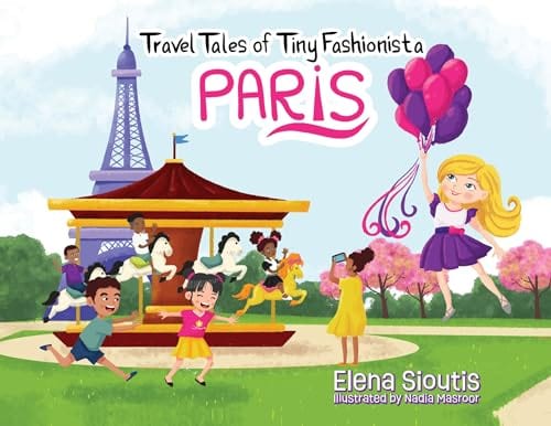 Travel Tales of Tiny Fashionista - Paris by Elena Sioutis
