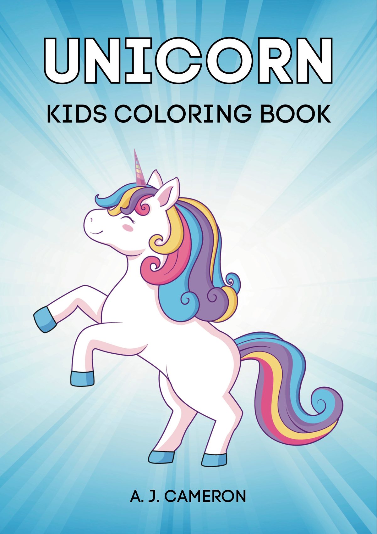 Unicorn Coloring Book by A. J. Cameron