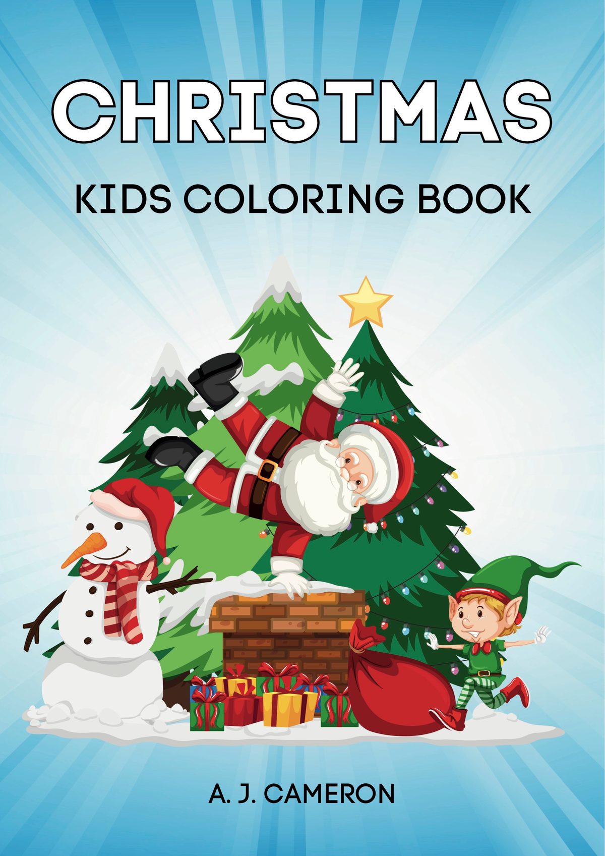 Christmas Coloring Book by A. J. Cameron