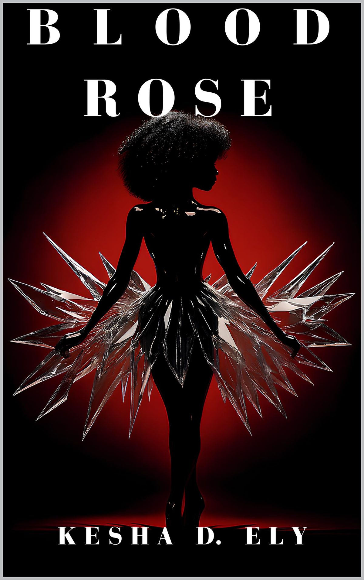 BLOOD ROSE : 1980s Vampire Ballerina Paranormal Romance (Cursed Winds Book 1) by Kesha D Ely