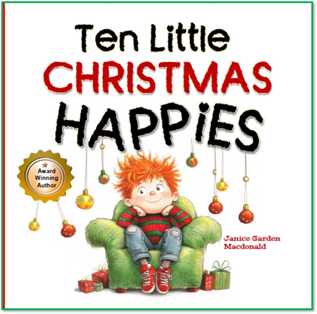 Ten Little Christmas Happies by Janice Garden Macdonald
